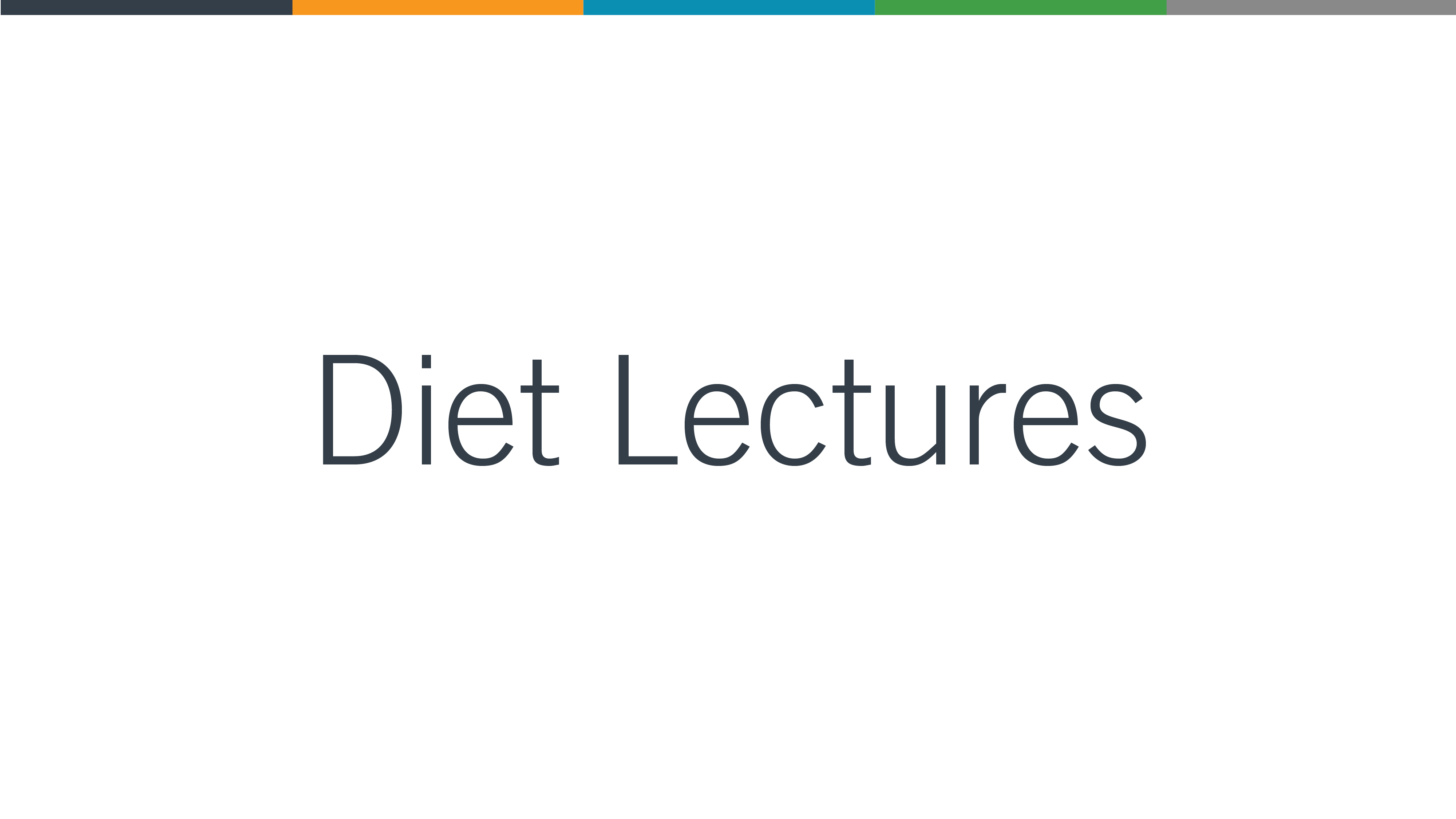 Diet Lectures