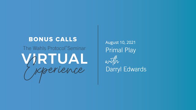 Primal Play with Darryl Edwards