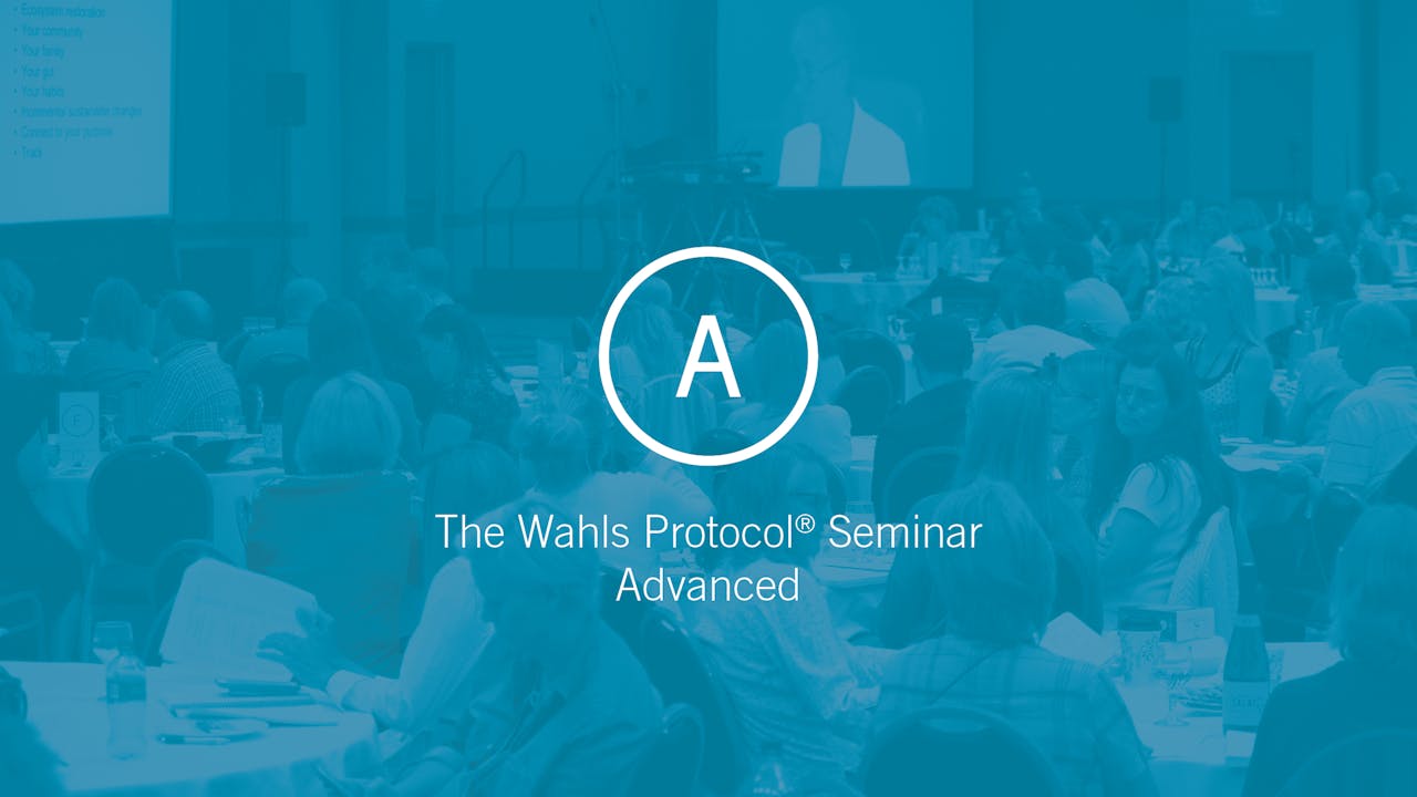 The Wahls Protocol Advanced Track