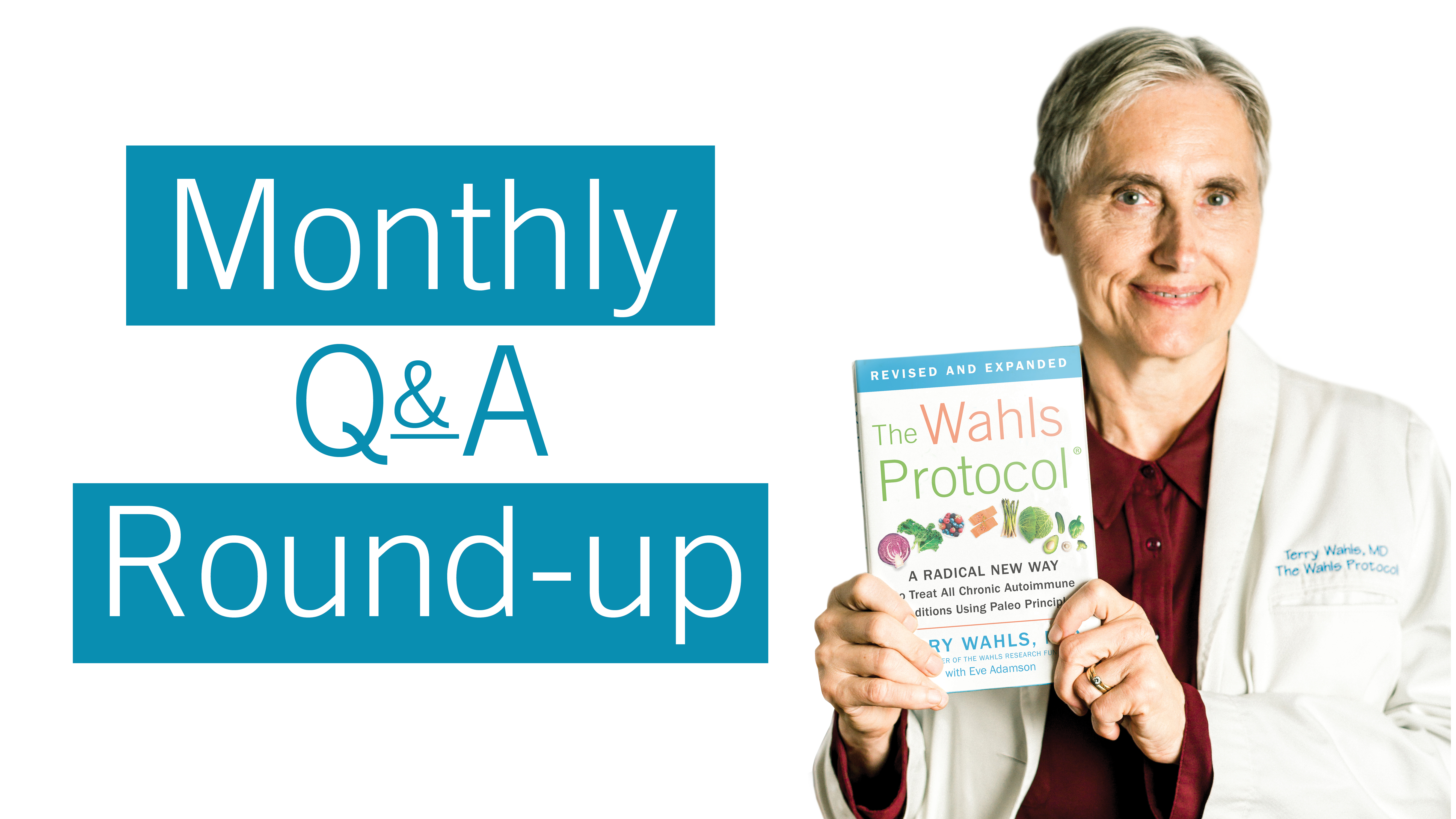 Q & A with Dr. Wahls