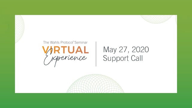 Wahls Protocol Seminar, May 27, 2020