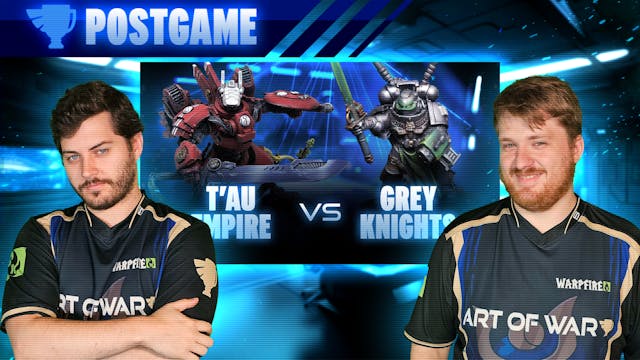 Postgame Analysis Grey Knights vs T'a...