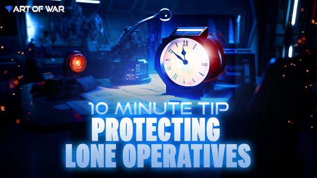 10 Minute Tip - Protecting Lone Opera...