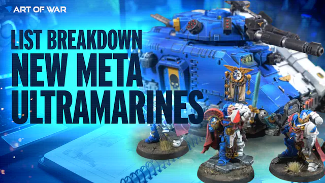 List Breakdown - Ultramarines