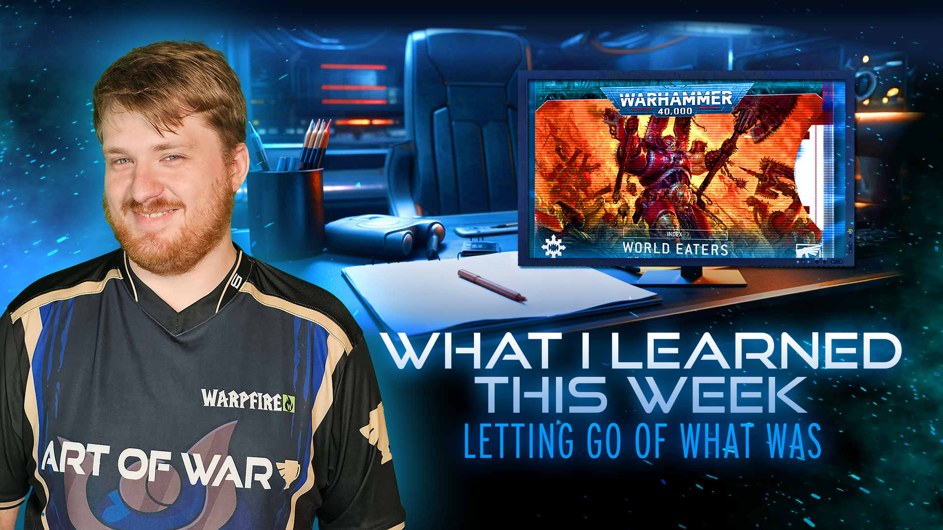 What I Learned This Week - Letting Go of What Was and Embracing What Is