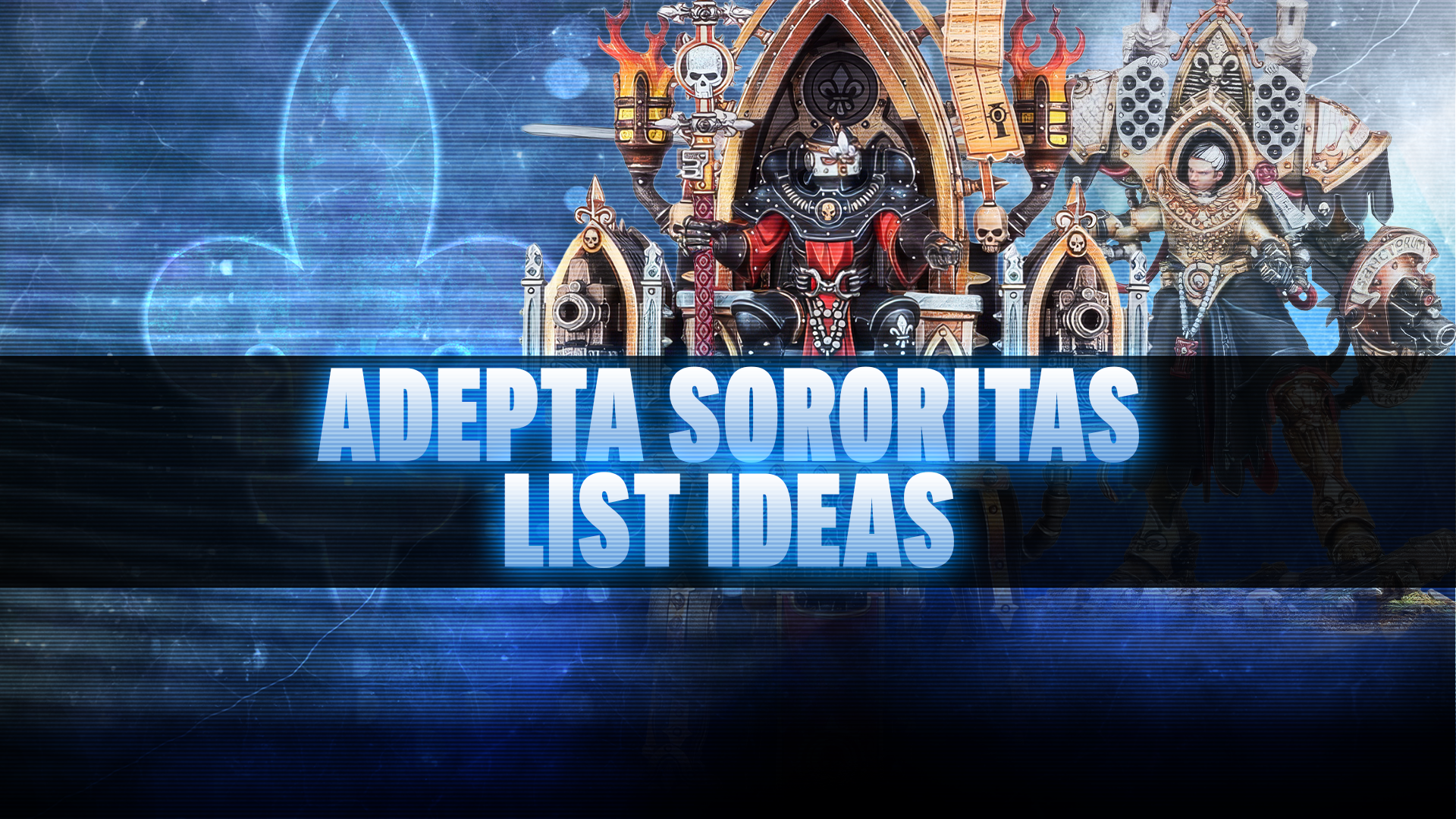 Adepta Sororitas List Ideas Post-Dataslate (October 2026)