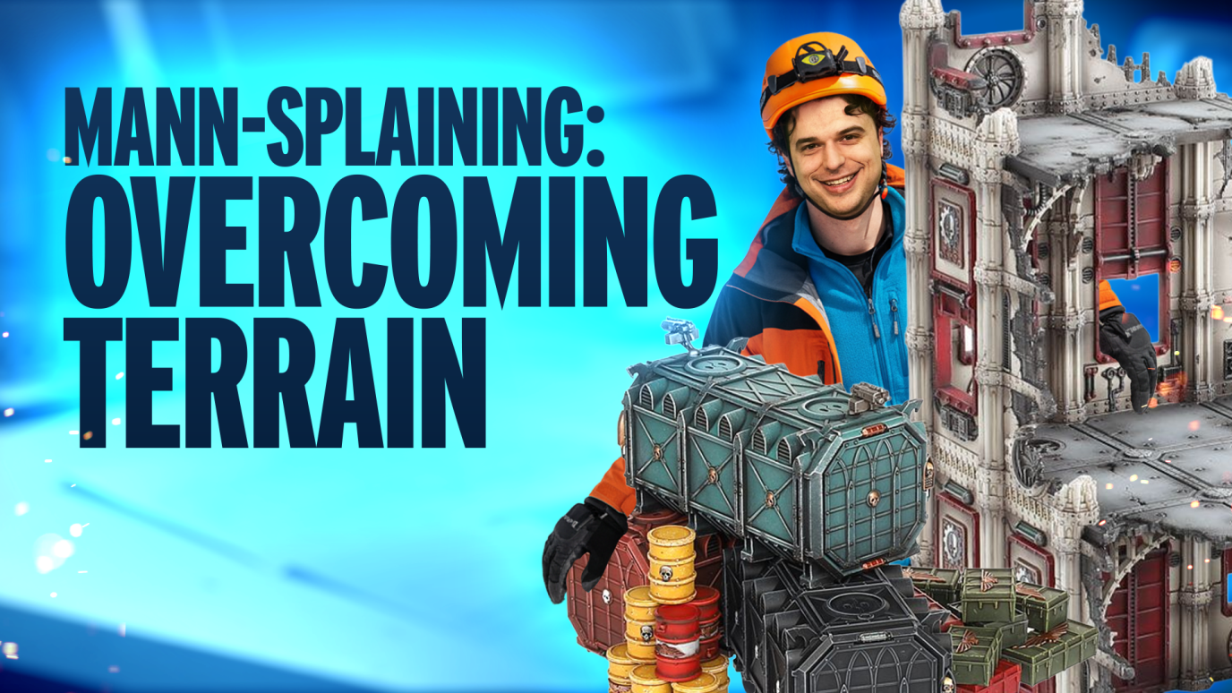 MannSplaining - Overcoming Terrain FINAL