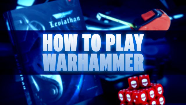 How to Play 10th Edition Warhammer 40k