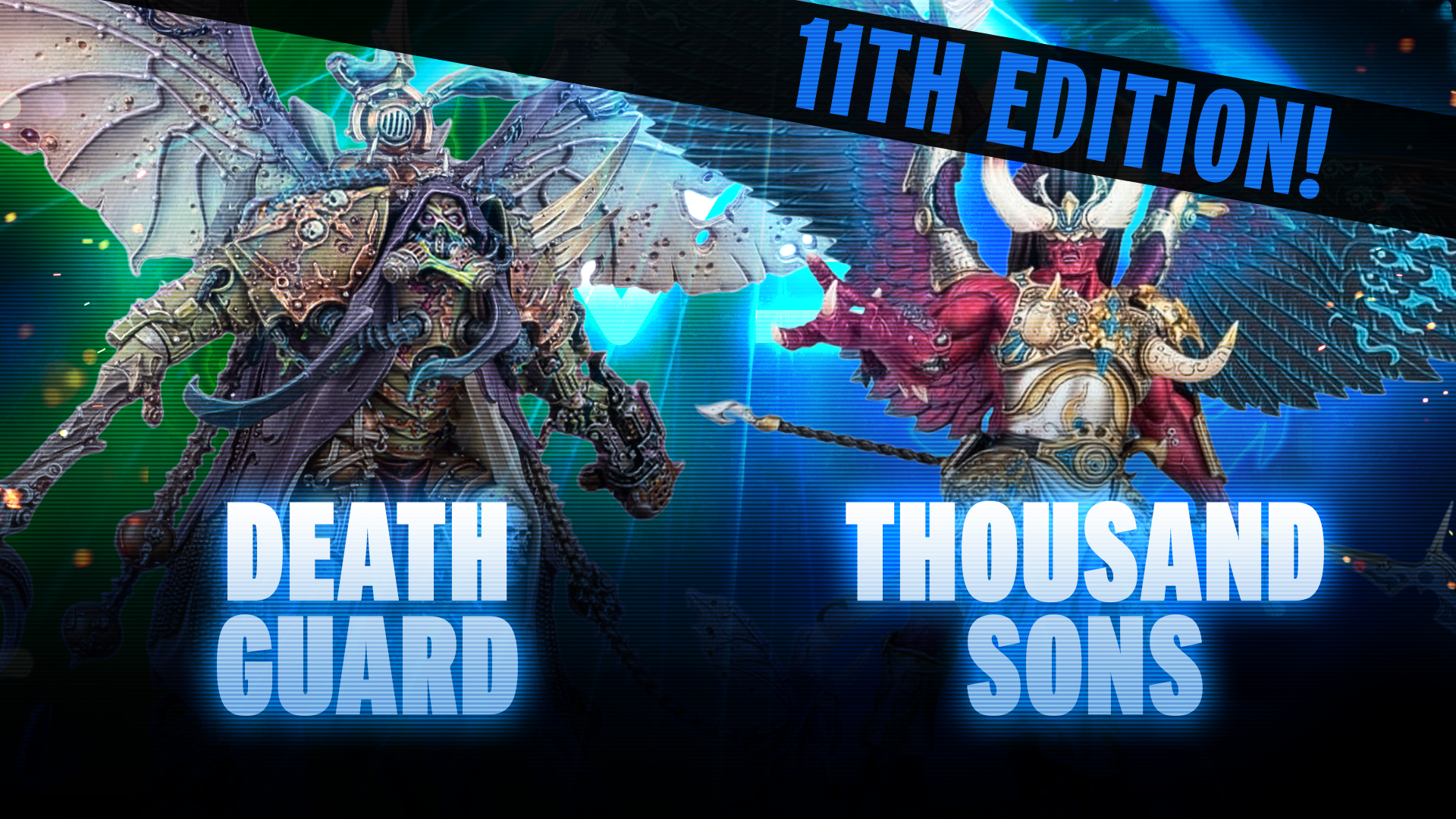 NEW 11th Edition Battle Report - Thousand Sons vs Death Guard