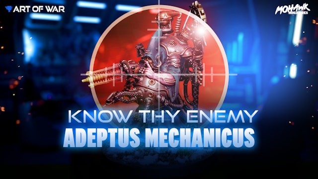 Know Thy Enemy - Adeptus Mechanicus Skitarii Hunter Cohort