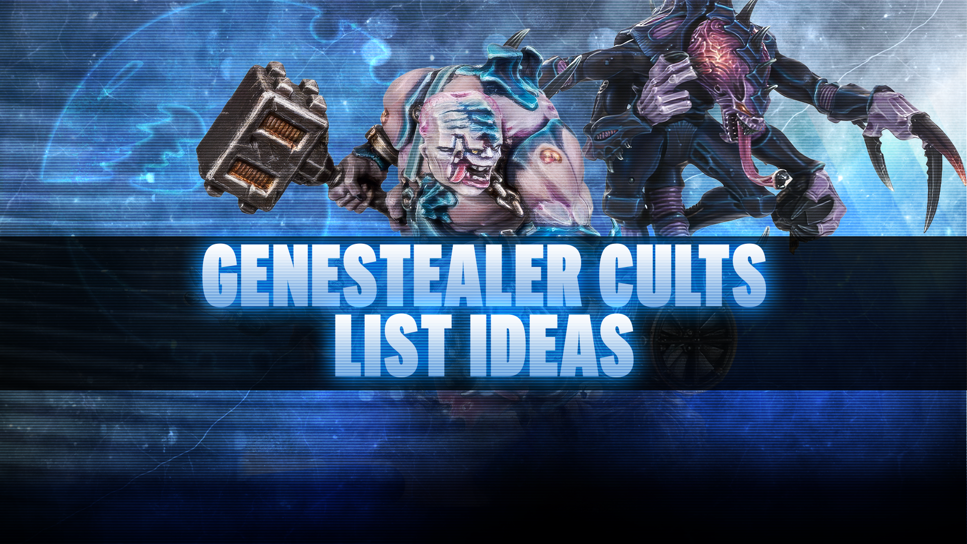 Genestealer Cults List Ideas Post-Dataslate (October 2026)
