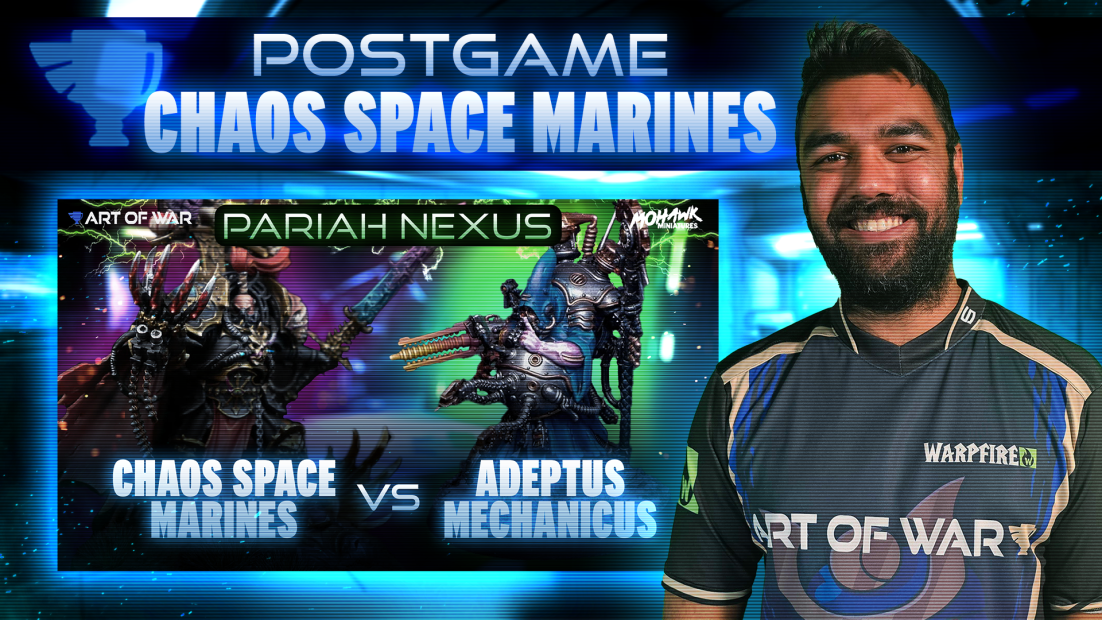 Chaos Space Marines vs Adeptus Mechanicus Postgame Analysis
