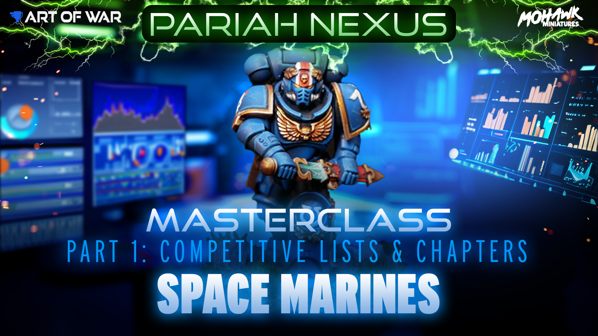 Masterclass - Space Marines - Part 1 - Competitive Lists and Detachments