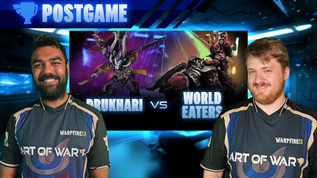 World Eaters vs Drukhari Postgame Ana...