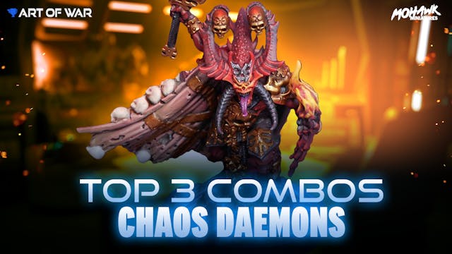 Chaos Daemons Top 3 Combos