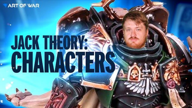 Jack Theory: Characters 101
