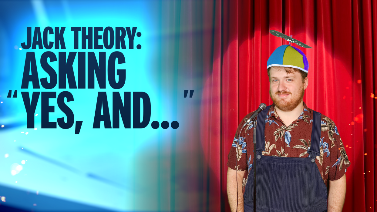 Jack Theory - Yes, And...? 