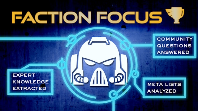 Faction Focus