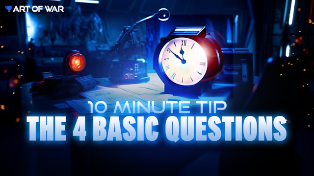 10 Min Tip - The Four Questions