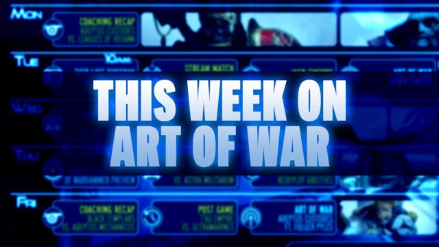 This Week in Art of War 40k (Schedule)