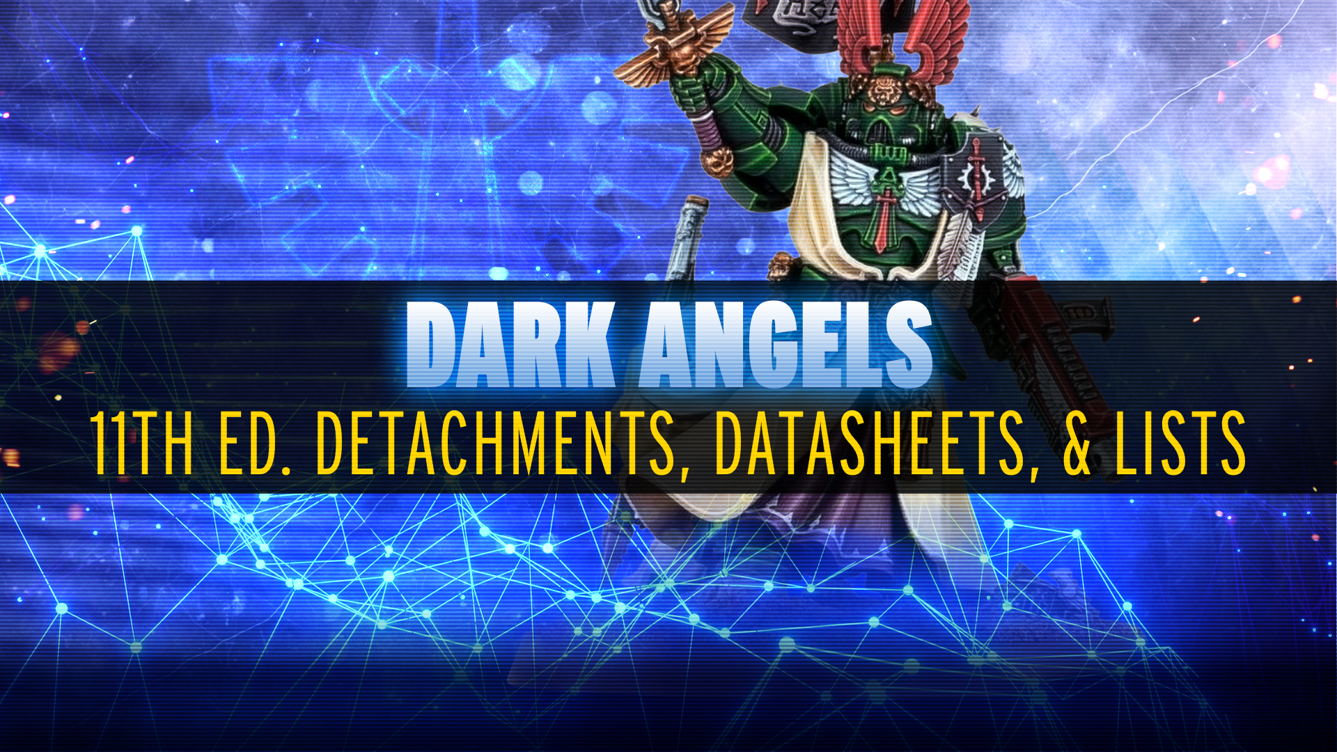 New Lists and Ideas for Dark Angels - June 2026 MFM