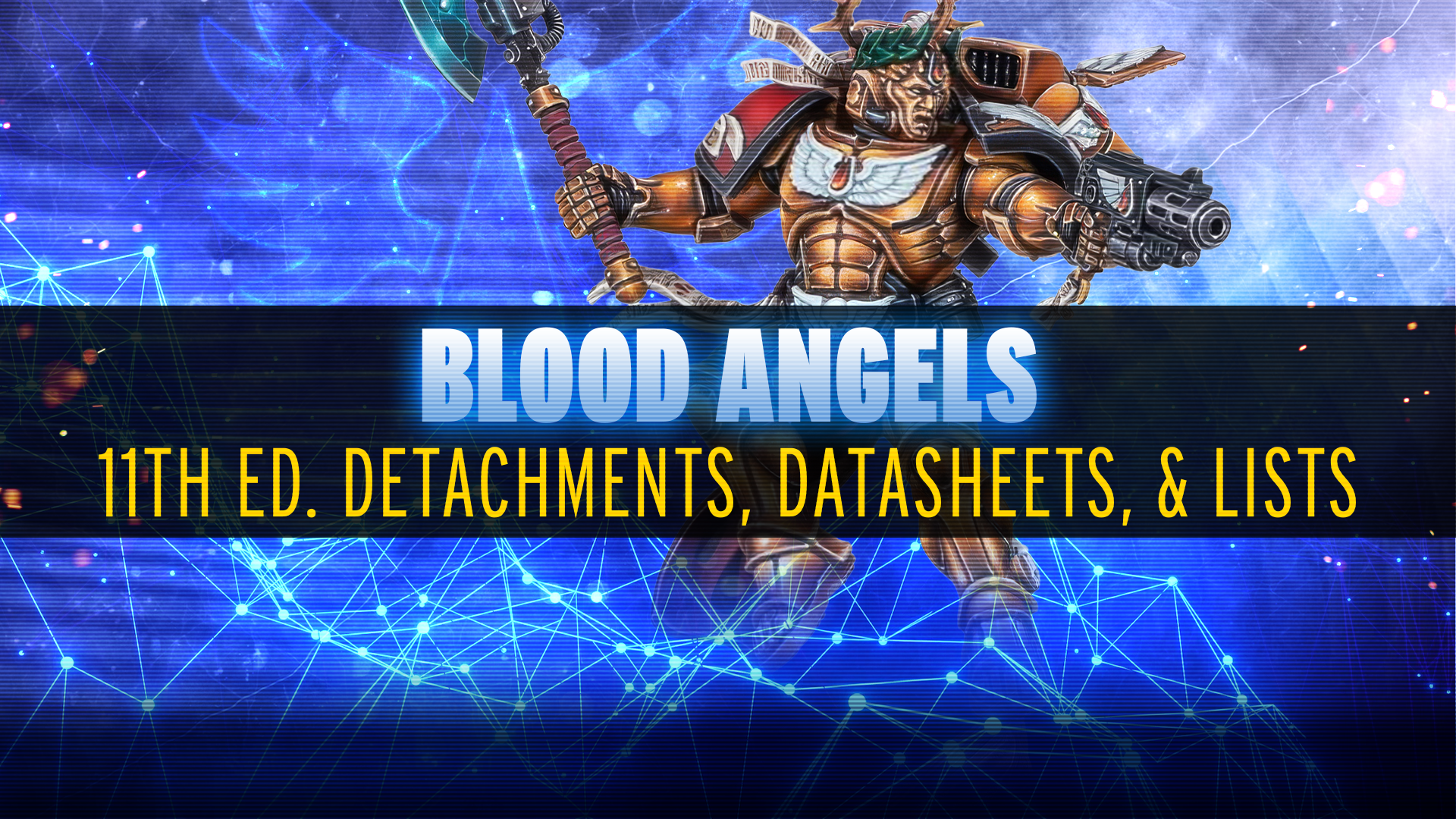 New Lists and Ideas for Blood Angels - June 2026 MFM