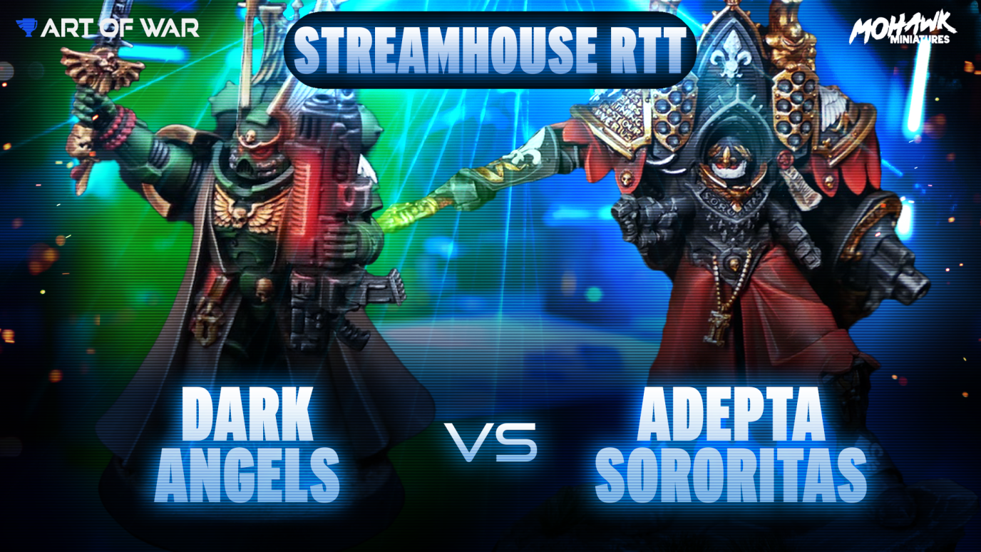 Adepta Sororitas vs Dark Angels - Streamhouse RTT Battle Report - Round 1