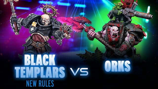 Black Templars vs Orks Competitive Ba...