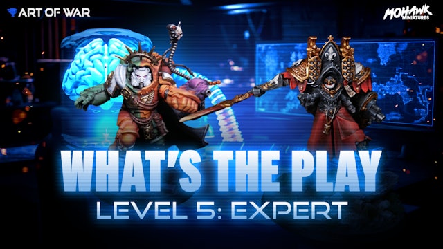 What's the Play? Level 5 strategy session