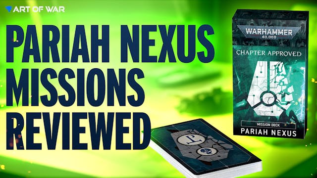 Pariah Nexus 40k Missions Review