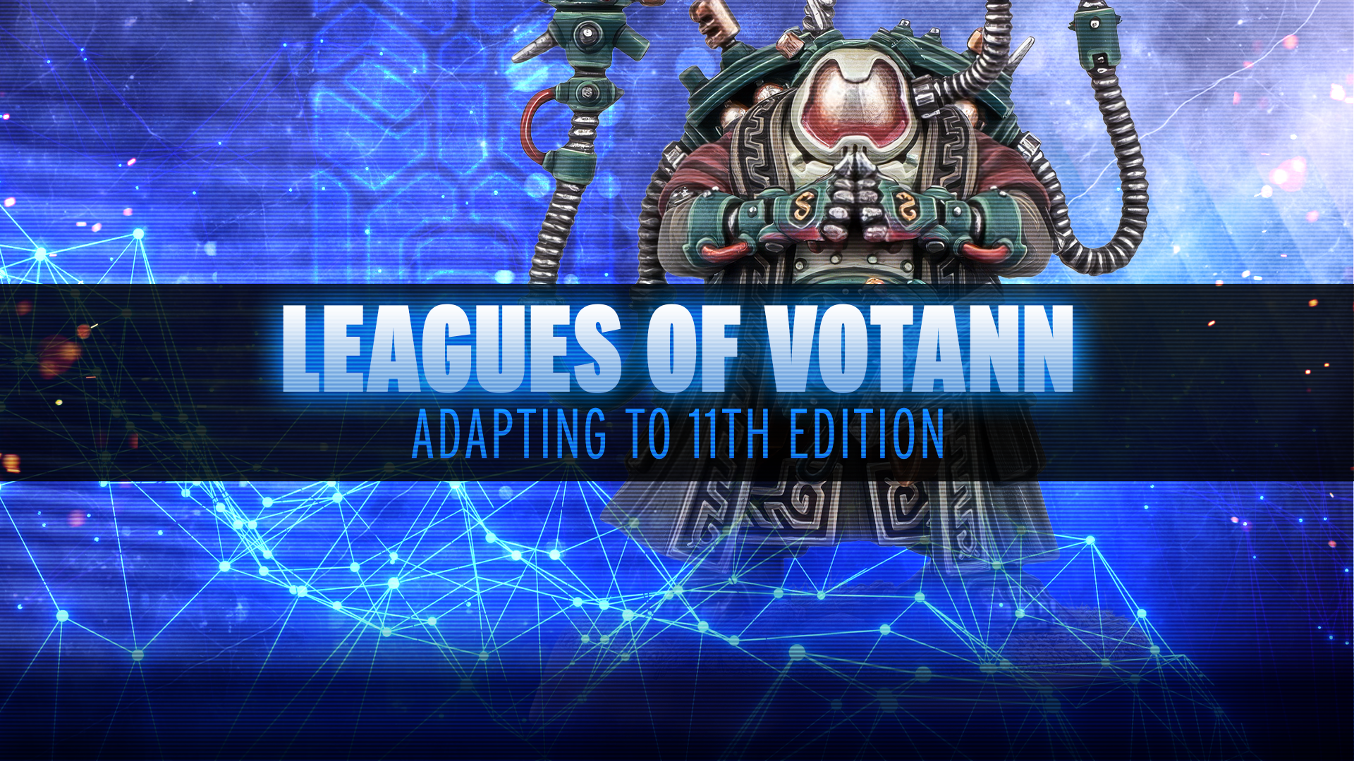 Adapting to 11th Edition - Leagues of Votann