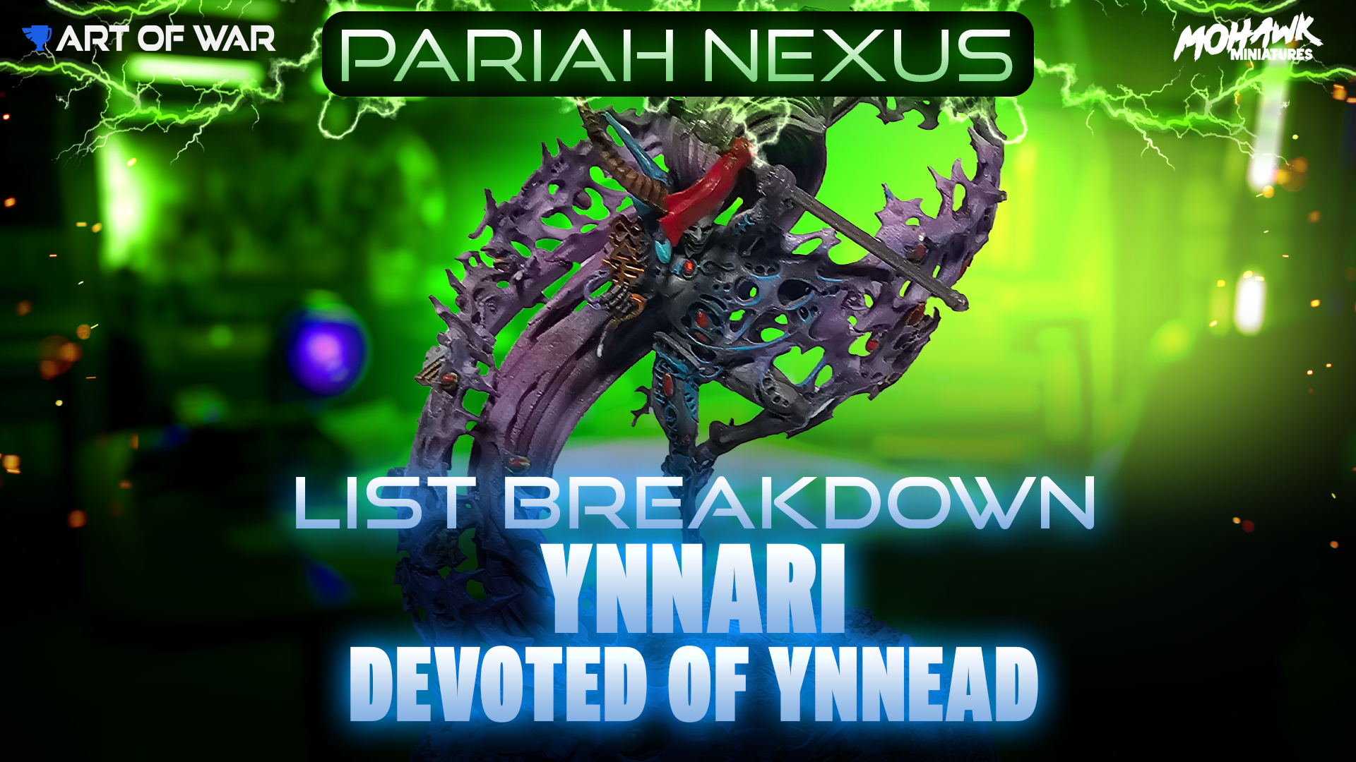 Ynnari - Devoted of Ynnead - List Breakdown March 2025