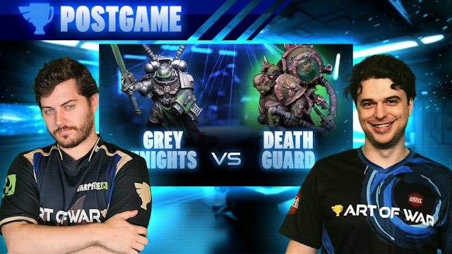 Grey Knights vs Death Guard Post-Game...