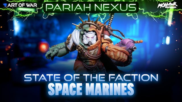 State of the Faction - Space Marines ...