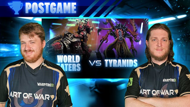 Tyranids vs World Eaters Post-Game An...