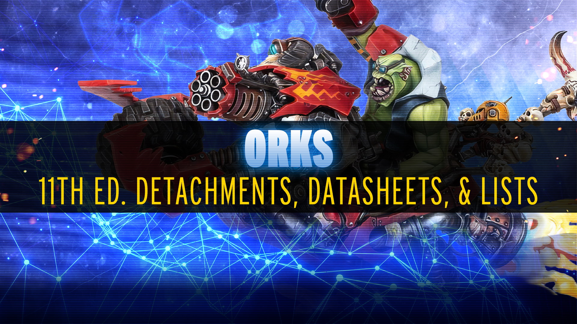 New Lists and Ideas for Orks - June 2026 MFM