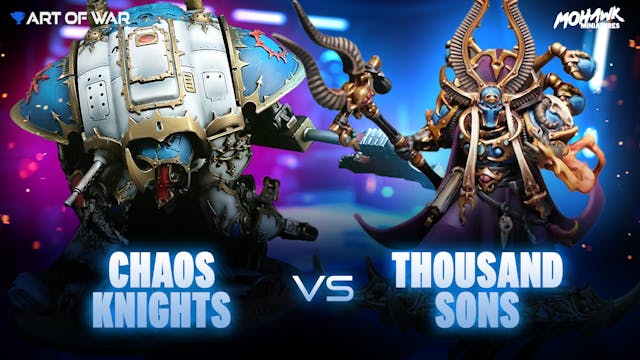 Chaos Knights vs Thousand Sons Battle...