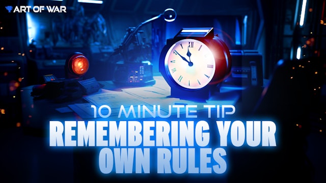 10 Minute Tip - Remembering Your Rules