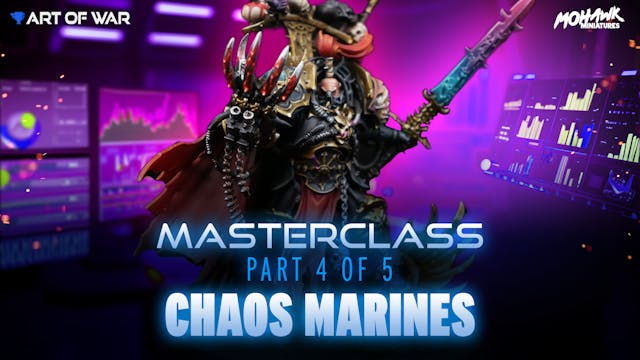 Masterclass - Chaos Space Marines - P...