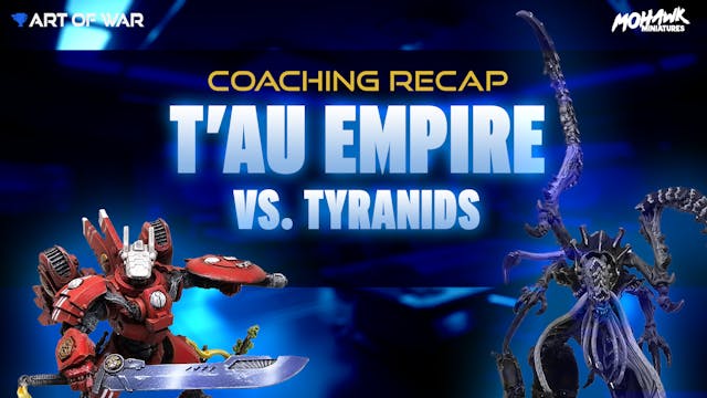 Coaching Match Recap: Tau Empire vs T...