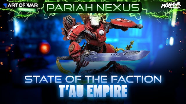 State of the Faction - T'au Empire - ...