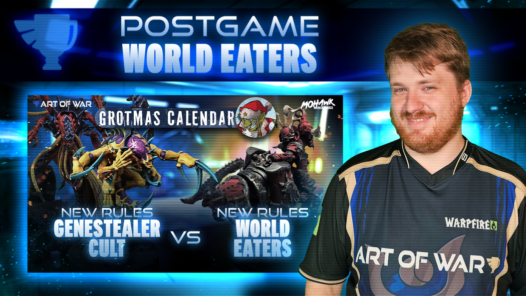 World Eaters Vessels of Wrath vs Genestealer Cults Postgame Analysis