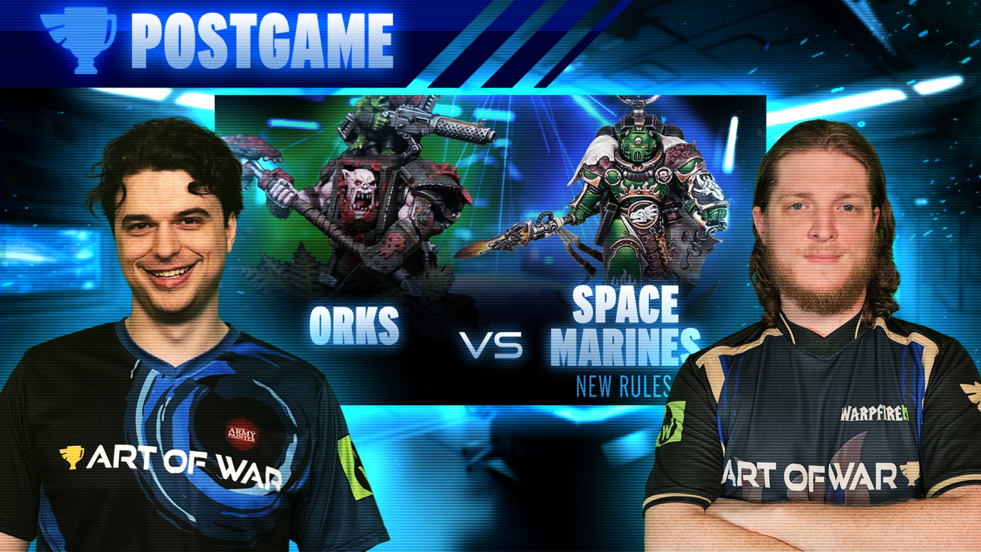 Orks vs Salamanders Postgame Analysis