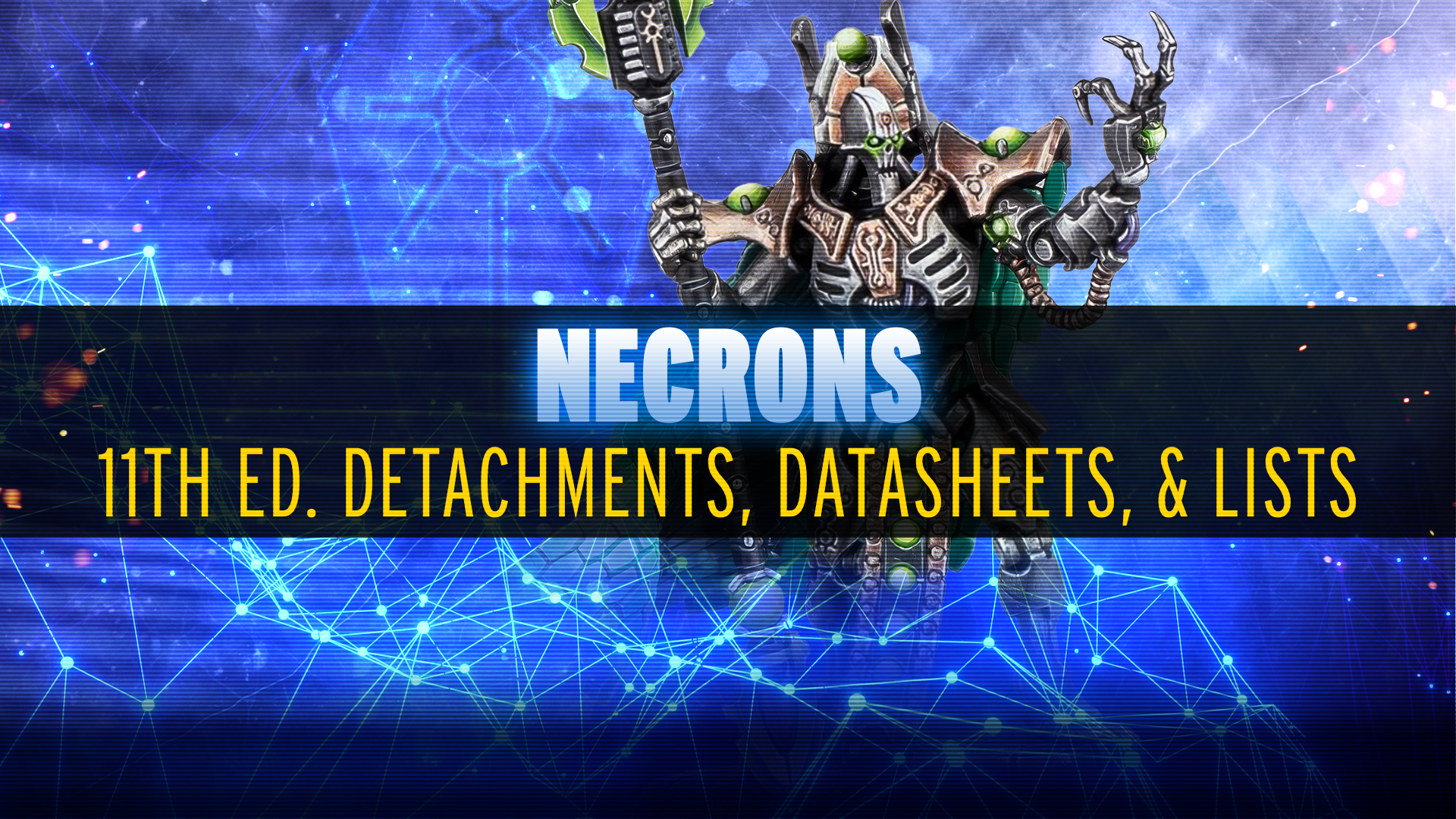 New Lists and Ideas for Necrons - June 2026 MFM
