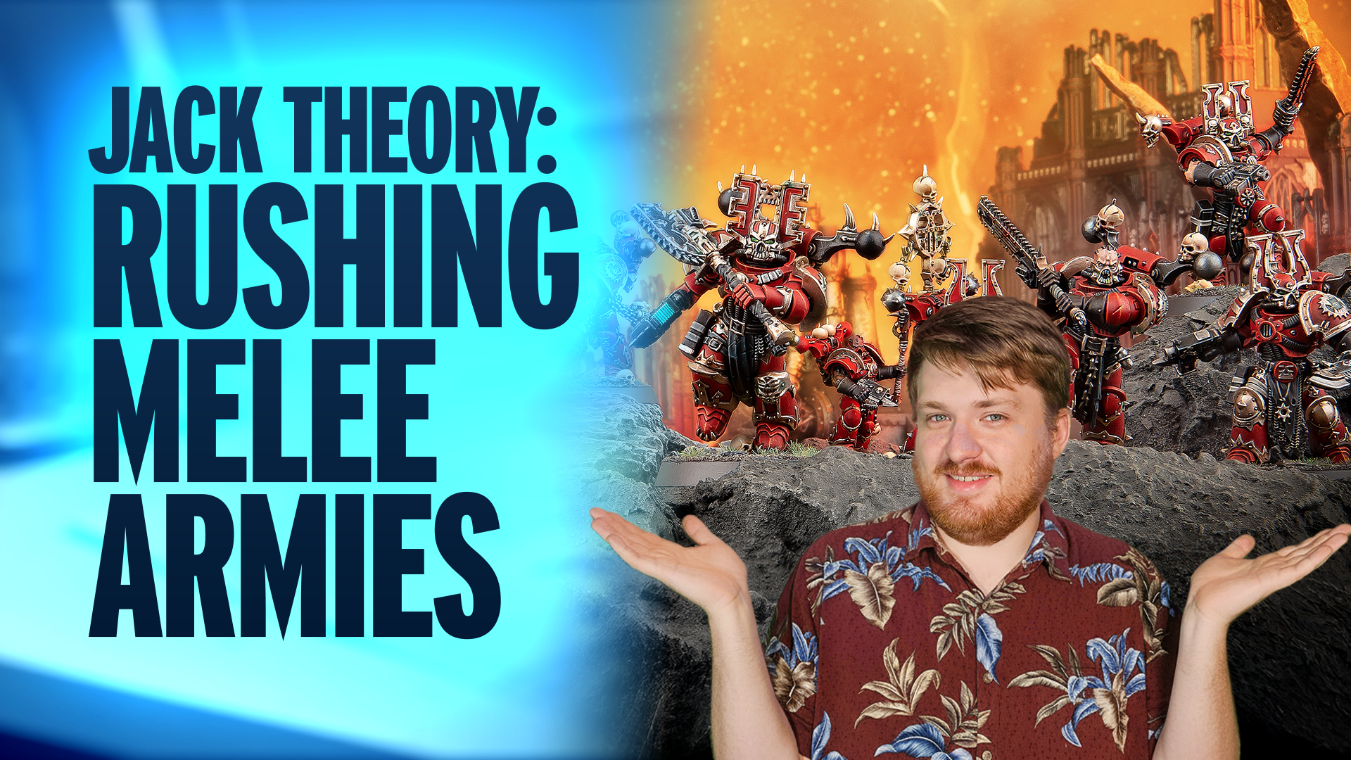 Jack Theory - Rushing Melee Armies