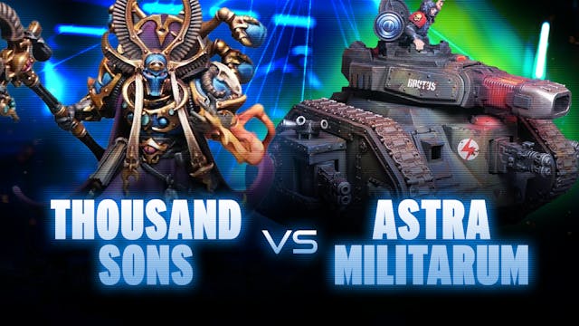 Astra Militarum vs Thousand Sons Batt...