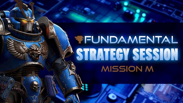 Strategy Session Mission M