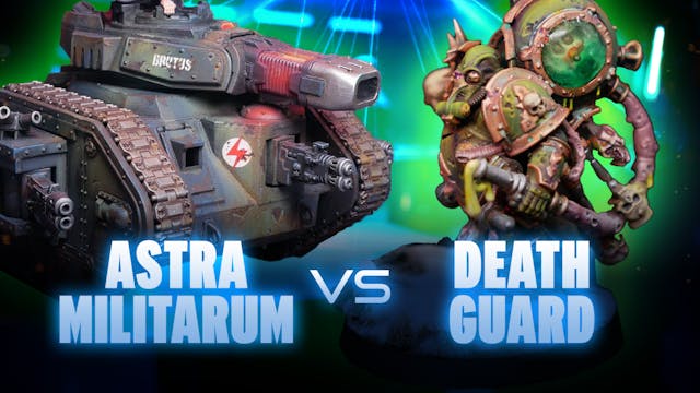 Death Guard vs Astra Militarum Coachi...