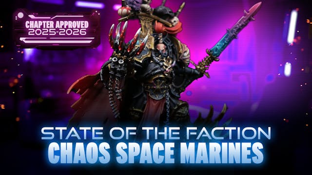 State of the Faction - Chaos Space Ma...