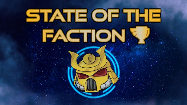 State of the Faction (Arks of Omen)